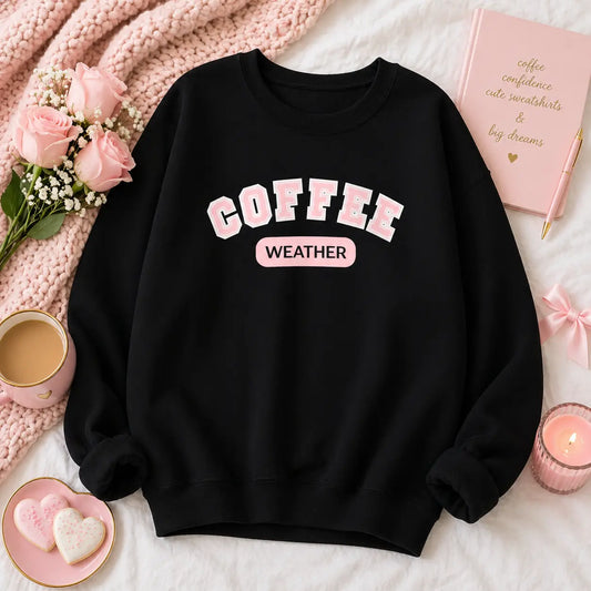 Coffee Weather Crewneck Sweatshirt | Cozy Coffee Lover Pullover Printify