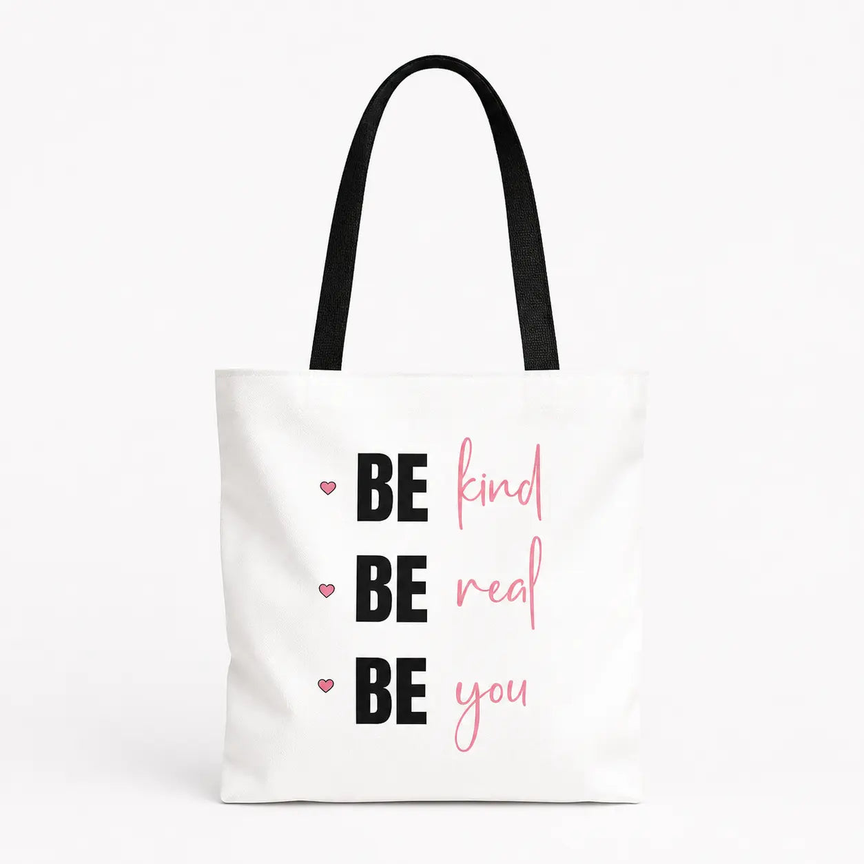 Tote Bag — "BE kind • BE real • BE you" Inspirational Canvas Tote Printify