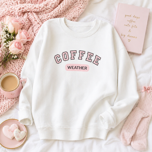 Coffee Weather Crewneck Sweatshirt | Cozy Coffee Lover Pullover