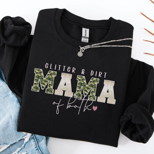 Glitter & Dirt Mama Crewneck Sweatshirt – Mama of Both Pullover